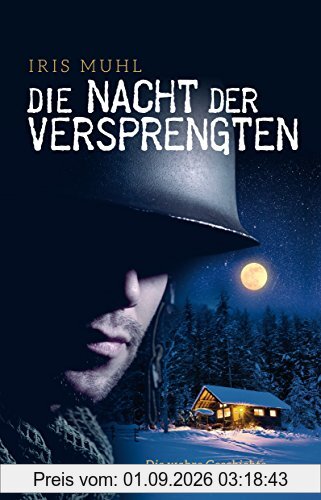 Die Nacht der Versprengten: Die wahre Geschichte einer Christnacht im Krieg