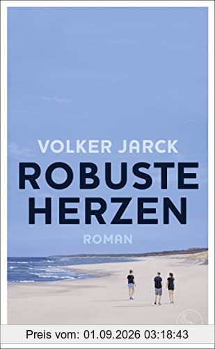 Robuste Herzen: Roman