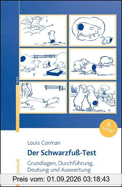 Der Schwarzfuß-Test: Grundlagen, Durchführung, Deutung und Auswertung