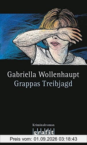 Grappas Treibjagd (Grafitäter und Grafitote)