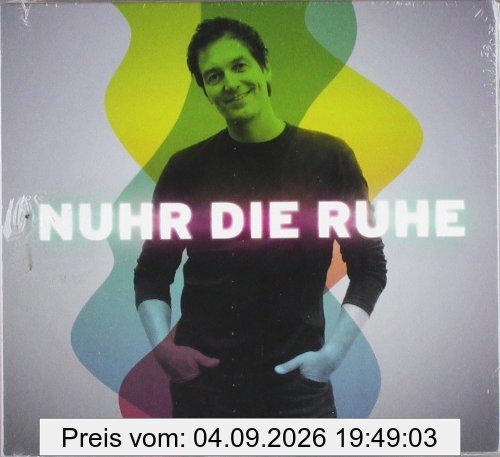 Nuhr die Ruhe