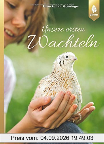 Unsere ersten Wachteln