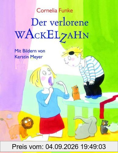 Der verlorene Wackelzahn