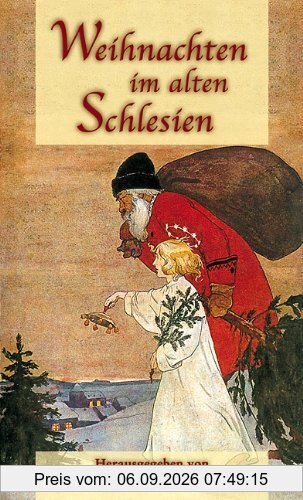Weihnachten im alten Schlesien