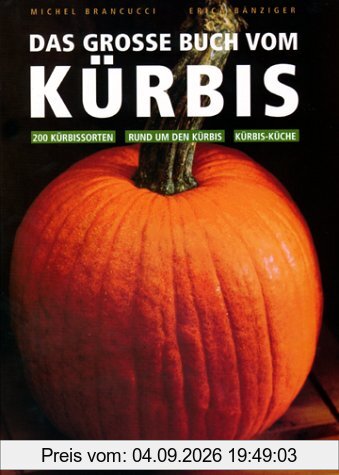 Das große Buch vom Kürbis