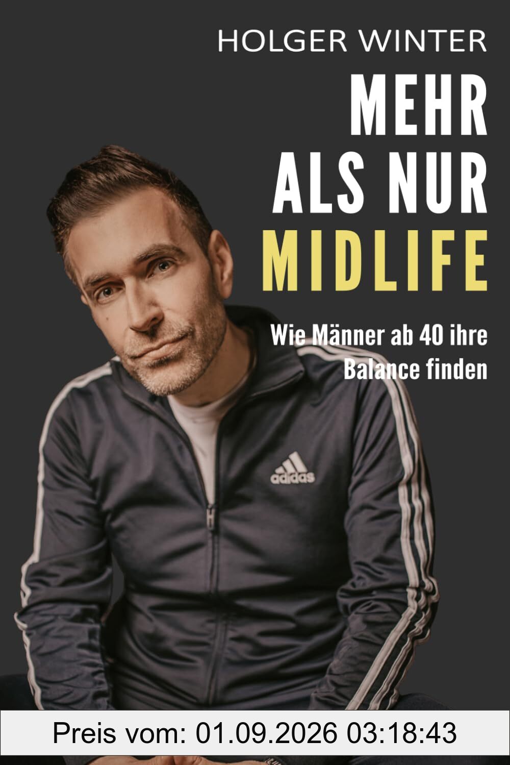 Mehr als nur Midlife: Wie Männer ab 40 ihre Balance finden
