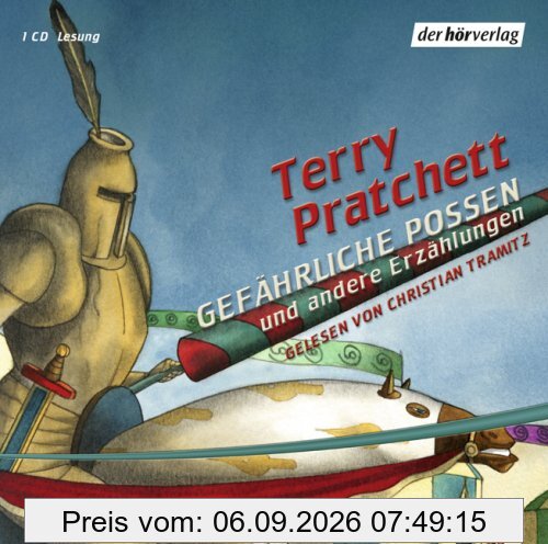 Gefährliche Possen und andere Erzählungen