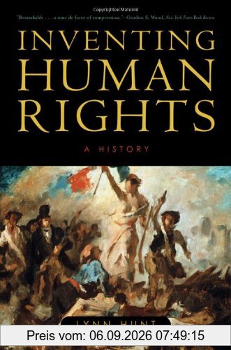 Inventing Human Rights: A History