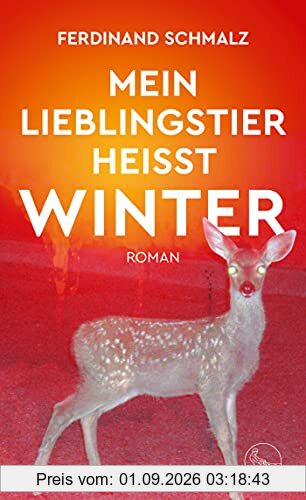 Mein Lieblingstier heißt Winter: Roman