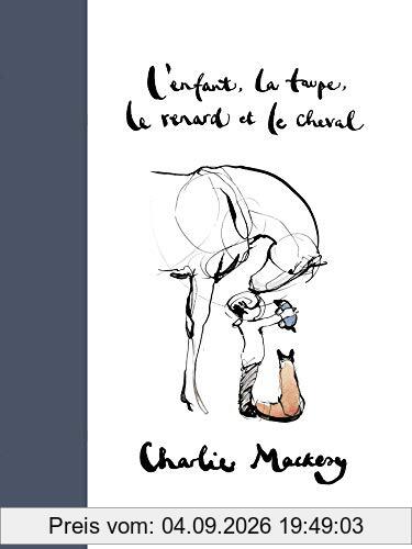 L'enfant, la taupe, le renard et le cheval