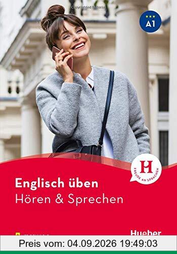 Englisch üben – Hören & Sprechen A1: Buch mit Audios online