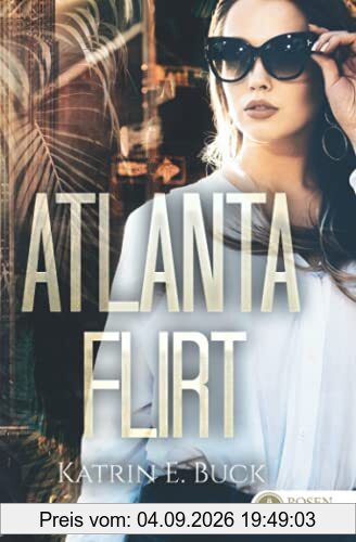 Atlanta Flirt (The Bachelors, Band 2)