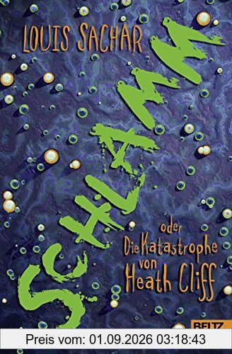 Schlamm oder Die Katastrophe von Heath Cliff: Roman