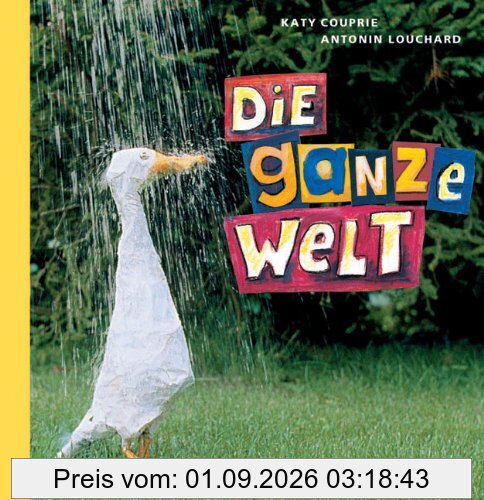 Die ganze Welt
