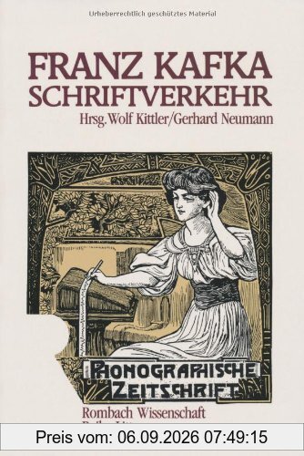 Franz Kafka: Schriftverkehr.