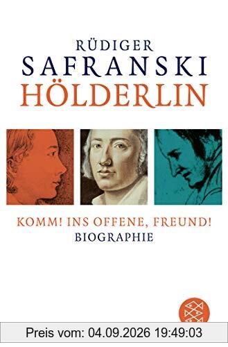 Hölderlin: Komm! ins Offene, Freund!: Biographie