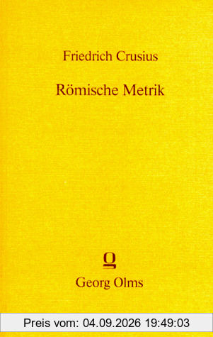 Römische Metrik: Eine Einführung