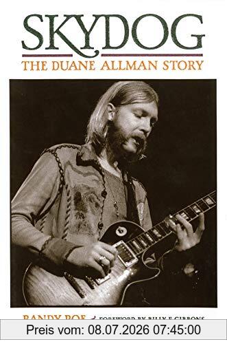 Randy Poe Skydog, The Duane Allman Story