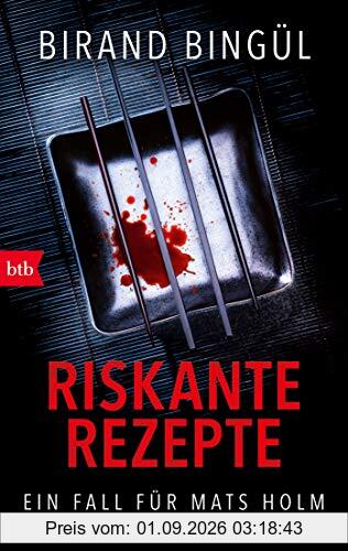Riskante Rezepte: Ein Fall für Mats Holm (Mats Holm ermittelt, Band 2)