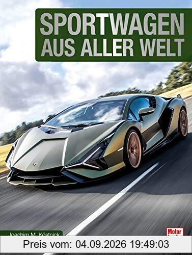 Sportwagen aus aller Welt