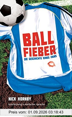 Ballfieber: In Einfacher Sprache