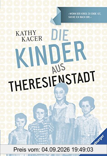 Die Kinder aus Theresienstadt