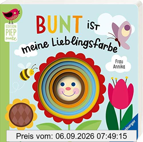 Bunt ist meine Lieblingsfarbe (Edition Piepmatz)
