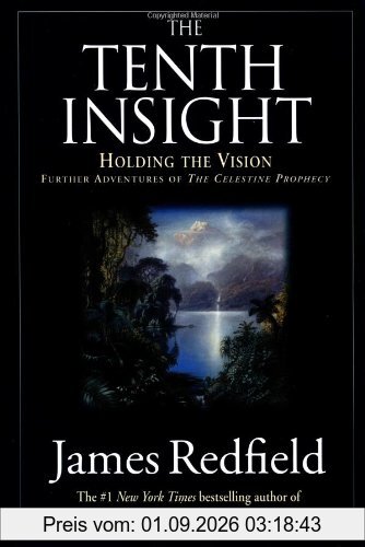 The Tenth Insight: Holding the Vision