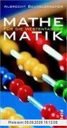 Mathematik für die Westentasche: Von Abakus bis Zufall