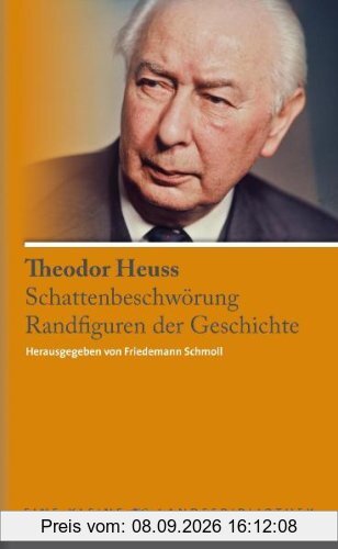 Schattenbeschwörung / Randfiguren der Geschichte Eine kleine Landesbibliothek 4