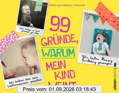 99 Gründe, warum mein Kind weint