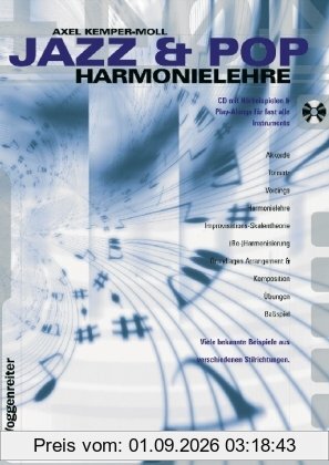 Jazz und Pop Harmonielehre. Inkl. CD: Viele bekannte Beispiele aus verschiedenen Stilrichtungen