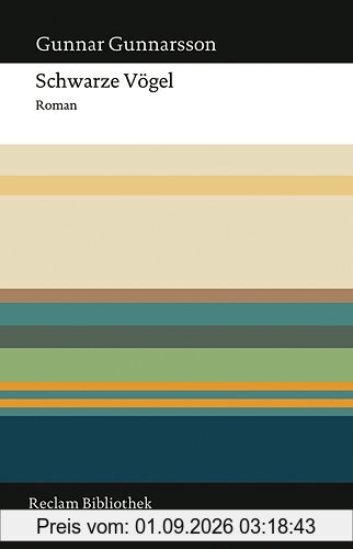 Schwarze Vögel: Roman