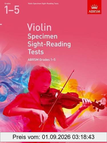 Violin Specimen Sight-Reading Tests, ABRSM Grades 1-5: From 2012 (ABRSM Sight-Reading)