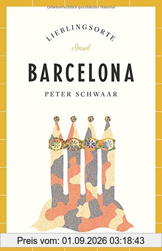 Barcelona - Lieblingsorte (insel taschenbuch)