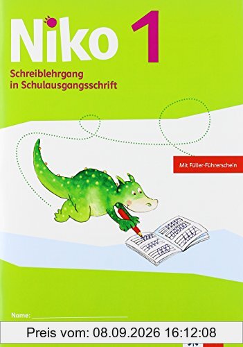 Niko / Schreiblehrgang in Schulausgangsschrift 1. Schuljahr