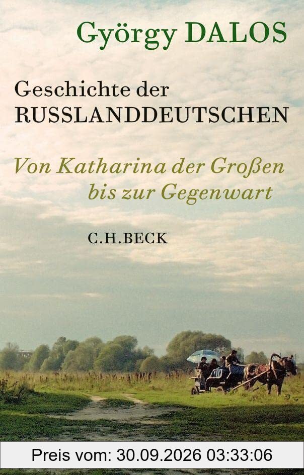 Geschichte der Russlanddeutschen: Von Katharina der Großen bis zur Gegenwart
