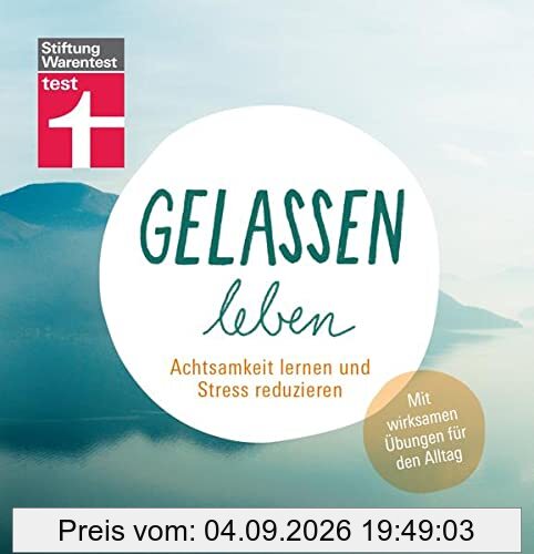 Gelassen leben