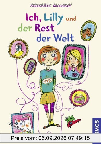 Ich, Lilly und der Rest der Welt