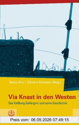 Via Knast in den Westen: Das Kaßberg-Gefängnis und seine Geschichte