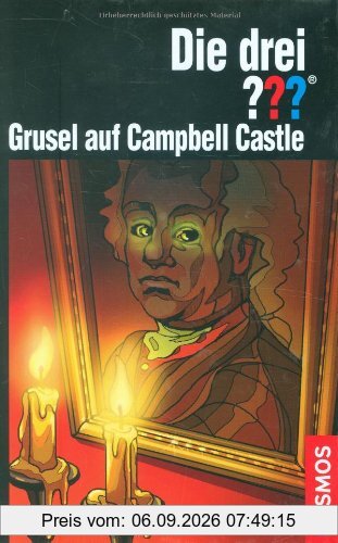 Die drei ??? Grusel auf Campbell Castle
