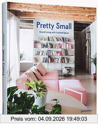 Pretty small : grand living with limited space