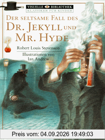 Der seltsame Fall des Dr. Jekyll und Mr. Hyde