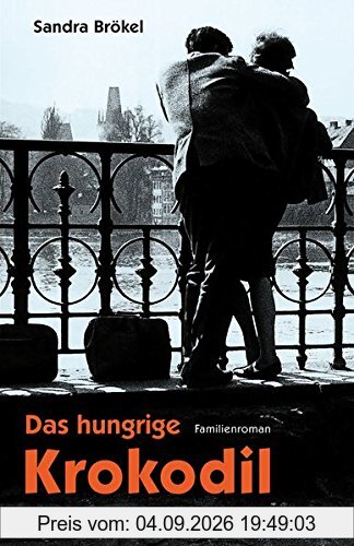 Das hungrige Krokodil: Familienroman