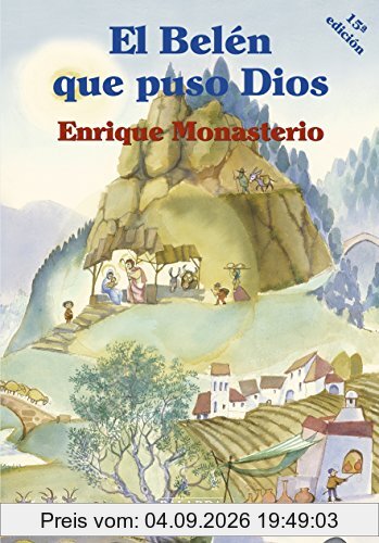 El Belén que puso Dios (Tiempo libre)