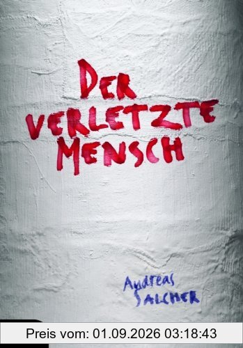Der verletzte Mensch