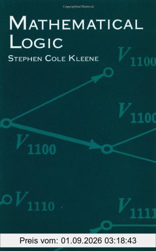 Mathematical Logic (Dover Books on Mathematics)