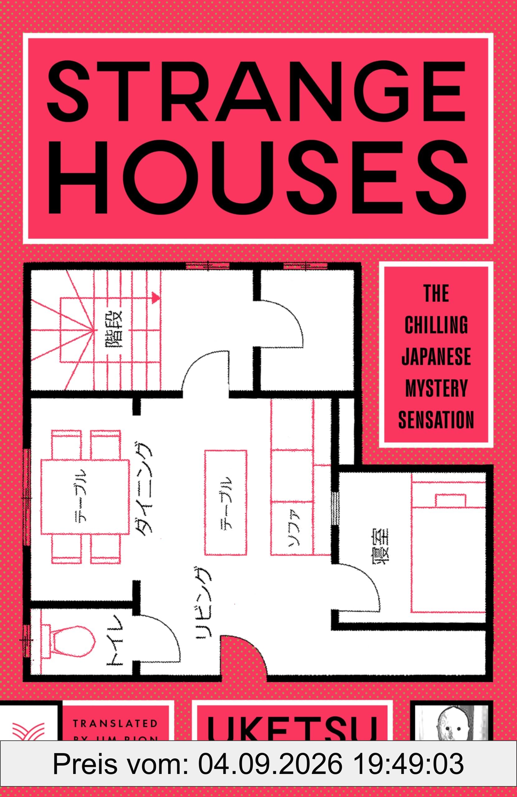 Strange Houses: A Novel