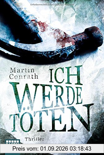 Ich werde töten: Thriller