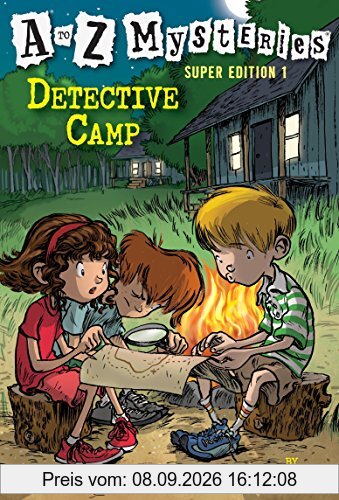 A to Z Mysteries Super Edition 1: Detective Camp